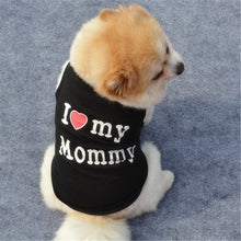 Load image into Gallery viewer, Classic Love Mommy &amp; Love Daddy Print Dog Vest Unisex Puppy Cat T Shirt Sleeveless Clothing Cute Dogs Clothes For Small Doggy