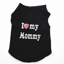 Load image into Gallery viewer, Classic Love Mommy &amp; Love Daddy Print Dog Vest Unisex Puppy Cat T Shirt Sleeveless Clothing Cute Dogs Clothes For Small Doggy